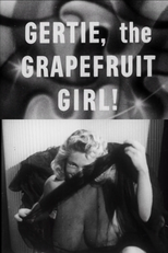 Gertie the Grapefruit Girl and Friends (Gertie the Grapefruit Girl and Friends)