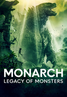 Monarch: Legado de Monstros (1ª Temporada) (Monarch: Legacy of Monsters (Season 1))
