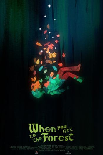 Poster de Filme When You Get to the Forest (2023)