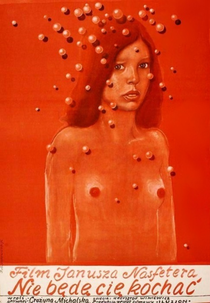 Nie bede cie kochac (Nie bede cie kochac)