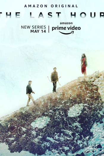 Poster de Série The Last Hour (2021)