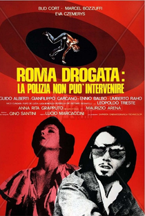 Roma drogata: la polizia non può intervenire - Poster / Capa / Cartaz - Oficial 2