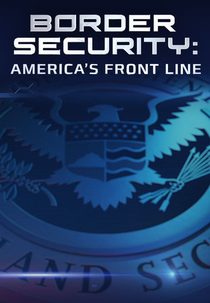 Barrados na Fronteira: EUA (1ª Temporada) (Border Secutiry: America's Front Line - Season 1)