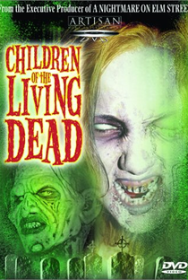 Children of the Living Dead - Poster / Capa / Cartaz - Oficial 2