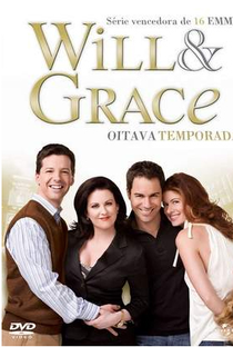 Will & Grace (8ª Temporada) - Poster / Capa / Cartaz - Oficial 2