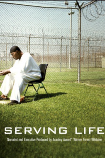 Poster de Filme Serving Life (2011)