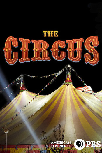 de Série American Experience - O Circo (2018)