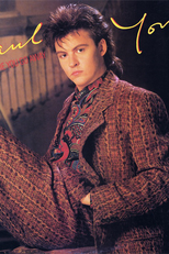 Paul Young: Everytime You Go Away (Paul Young: Everytime You Go Away)