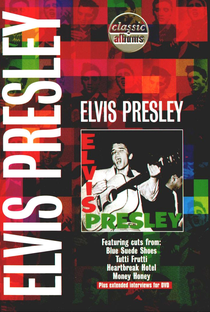 Classic Albums: Elvis Presley - Poster / Capa / Cartaz - Oficial 1