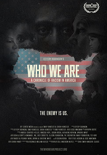 Who We Are: A Chronicle of Racism in America (2021 ) (Who We Are: A Chronicle of Racism in America (2021 ))