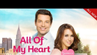 All Of My Heart Premieres Saturday, February 14th 8/7c