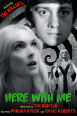 The Killers: Here with Me (The Killers: Here with Me)