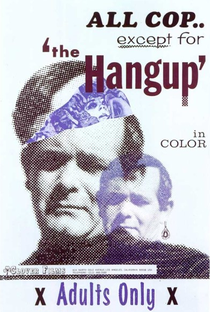 The Hang Up - Poster / Capa / Cartaz - Oficial 1