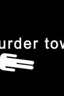 Murder Town - Poster / Capa / Cartaz - Oficial 1