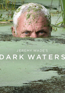 Jeremy Wade: Rios Grandiosos (Jeremy Wade's Dark Waters)