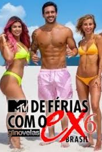 De Férias Com o Ex Brasil (6ª Temporada) - Poster / Capa / Cartaz - Oficial 2
