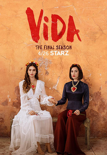 Vida (3ª Temporada) (Vida (Season 3))