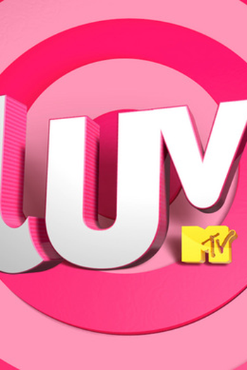 Poster de Série Luv MTV (2011)
