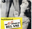 The private affairs of Bel Ami