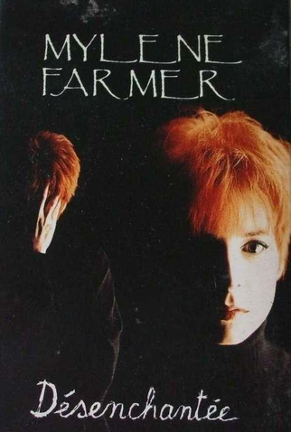 Poster 1 de Curta Mylène Farmer: Désenchantée (1991)