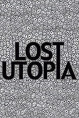 Lost Utopia (Lost Utopia)