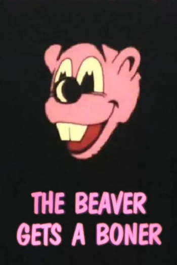 Poster de Curta The Beaver Gets a Boner (1985)