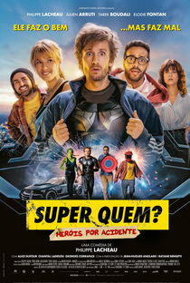 Super Quem? Heróis Por Acidente - Poster / Capa / Cartaz - Oficial 1