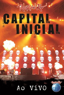 Capital Inicial - Rock in Rio 2011 - Poster / Capa / Cartaz - Oficial 1