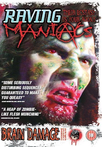 Raving Maniacs (Raving Maniacs)