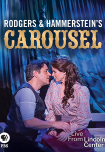 Rodgers and Hammerstein Carousel (Live From Lincoln Center) (Rodgers and Hammerstein Carousel (Live From Lincoln Center))
