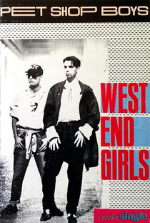 Pet Shop Boys: West End Girls - Poster / Capa / Cartaz - Oficial 1