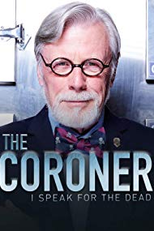 Investigação Forense (3ª Temporada) (The Coroner: I Speak for the Dead (Season 3))