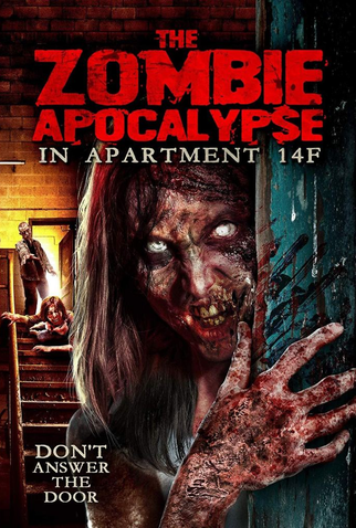 Poster 1 de Filme The Zombie Apocalypse in Apartment 14F (2017)