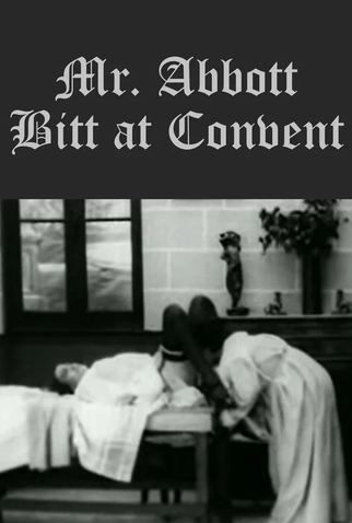 Poster 1 de Curta Mr. Abbott Bitt at Convent (1925)