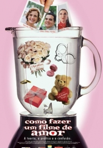 Como Fazer um Filme de Amor (Como Fazer Um Filme de Amor)