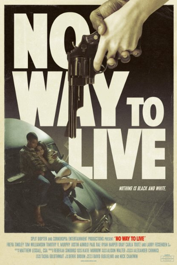 Poster de Filme No Way to Live (2017)