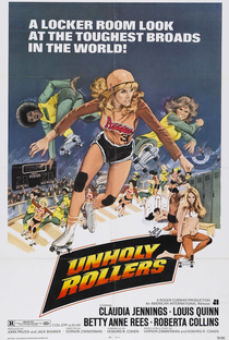 The Unholy Rollers - Poster / Capa / Cartaz - Oficial 1