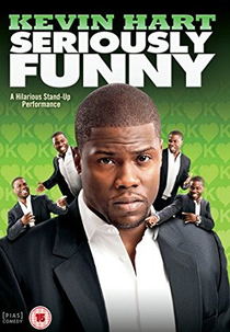 Kevin Hart: Seriously Funny (Kevin Hart: Seriously Funny)