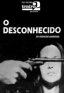 O Desconhecido (O Desconhecido)