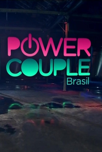 Power Couple Brasil (1ª Temporada) - Poster / Capa / Cartaz - Oficial 2