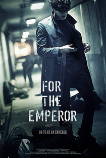 For the Emperor - Poster / Capa / Cartaz - Oficial 6