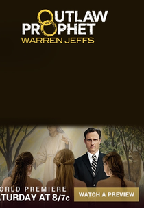 Profeta Fora da Lei (Outlaw Prophet: Warren Jeffs)