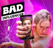 Bad Influencer