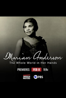 Marian Anderson: The Whole World in Her Hands - Poster / Capa / Cartaz - Oficial 2