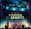 O Fenômeno eSports