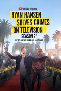 Ryan Hansen Solves Crimes on Television (2ª Temporada) - Poster / Capa / Cartaz - Oficial 1