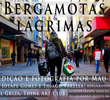 Bergamotas & Lágrimas - Gabe em Porto Alegre