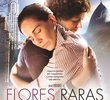 Flores Raras