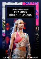 Framing Britney Spears: A Vida de uma Estrela (The New York Times Presents: Framing Britney Spears)