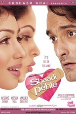 Shaadi Se Pehle - Antes do Casamento (Shaadi Se Pehle)